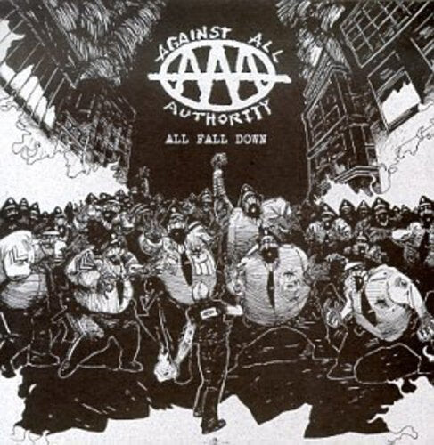 

CD диск Against All Authority: All Fall Down
