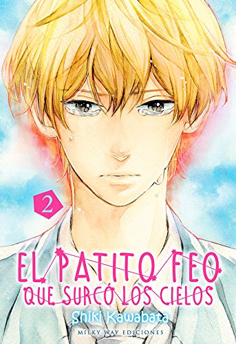 

El patito feo que surcó los cielos 02 (Milky Way Ediciones)