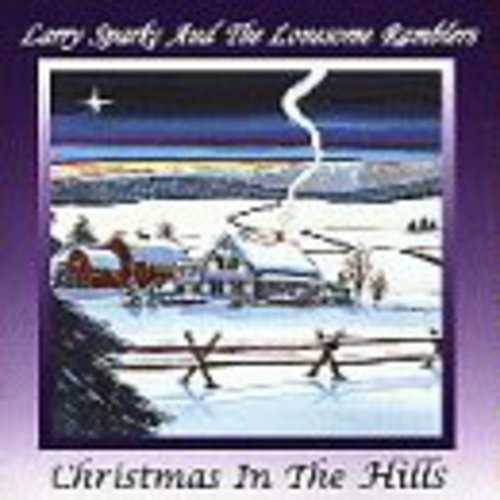 

CD диск Sparks, Larry: Christmas in the Hills