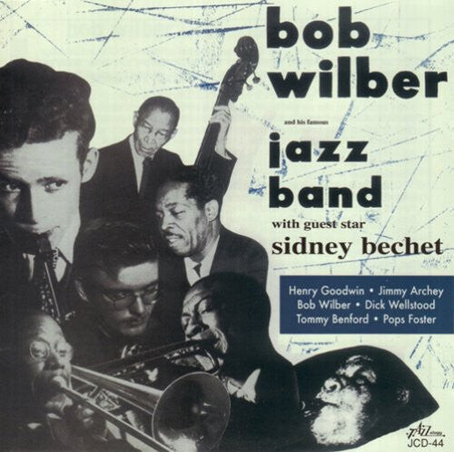 

CD диск Wilber, Bob: Bob Wilber and His Famous Jazz Band