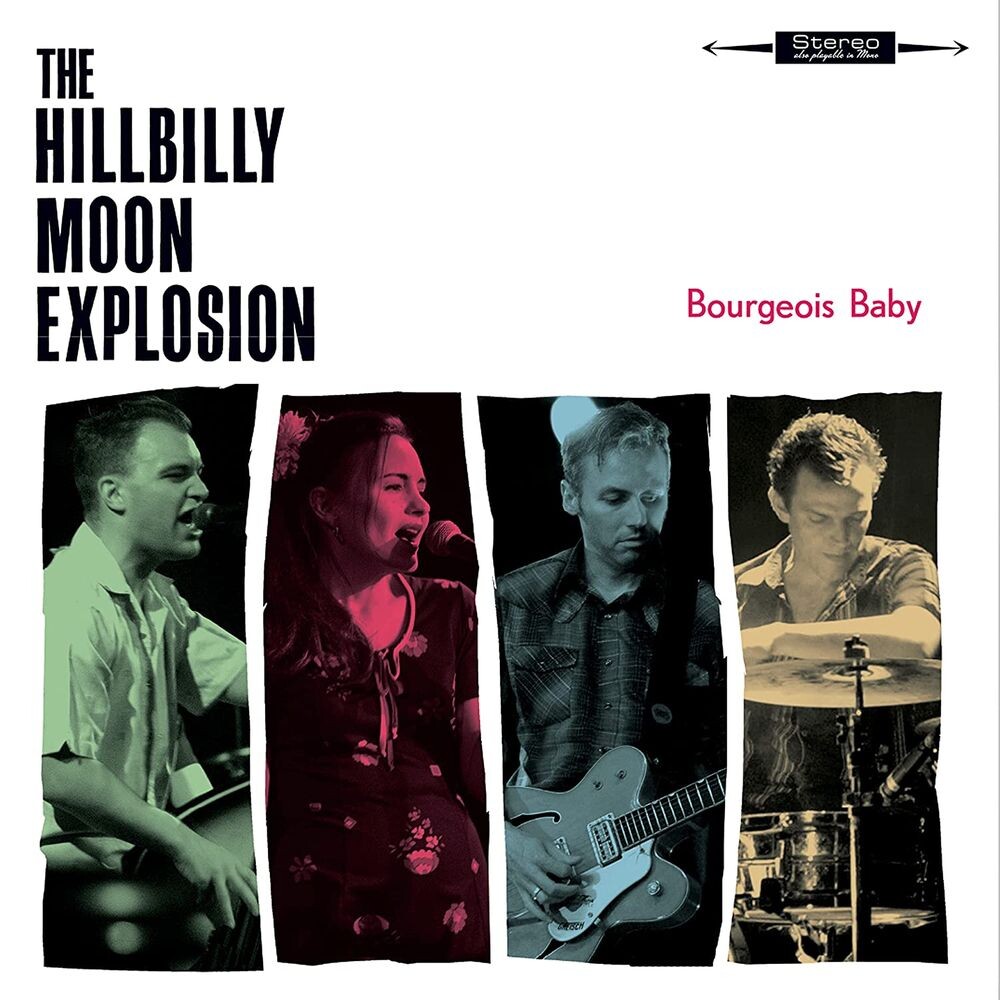 

Диск CD Bourgeois Baby - The Hillbilly Moon Explosion