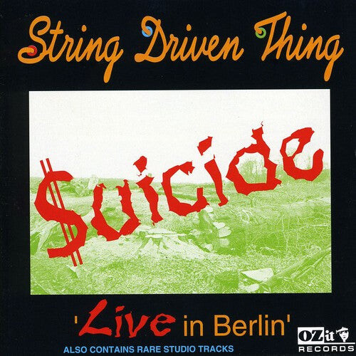 

CD диск String Driven Thing: Suicide: Live in Berlin