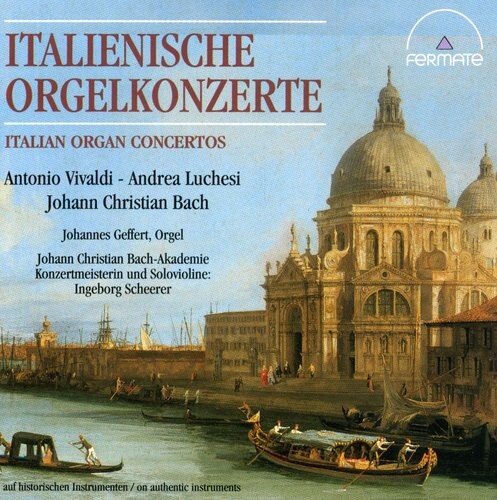 

CD диск Italian Organ Concertos / Various: Italian Organ Concertos / Various