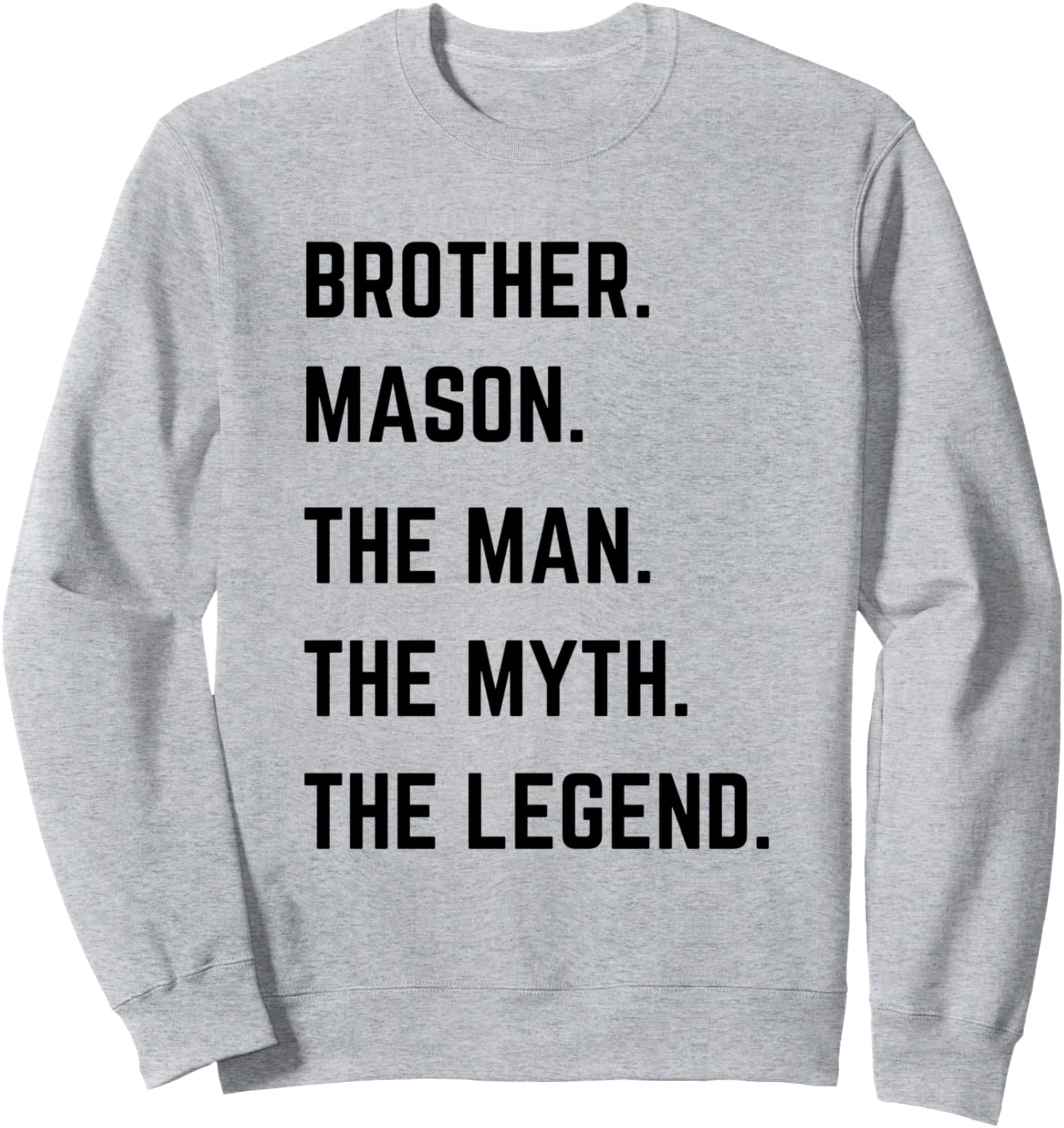 

Брат Мейсон. Человек. Миф. Легенда. Толстовка ко Дню отца Brother The Man The Myth The Legend Mens Gifts, серый