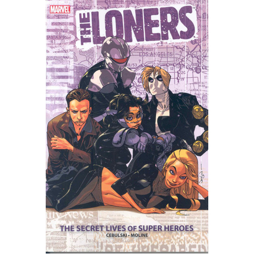 

Книга The Loners: The Secret Lives Of Super Heroes (Paperback)
