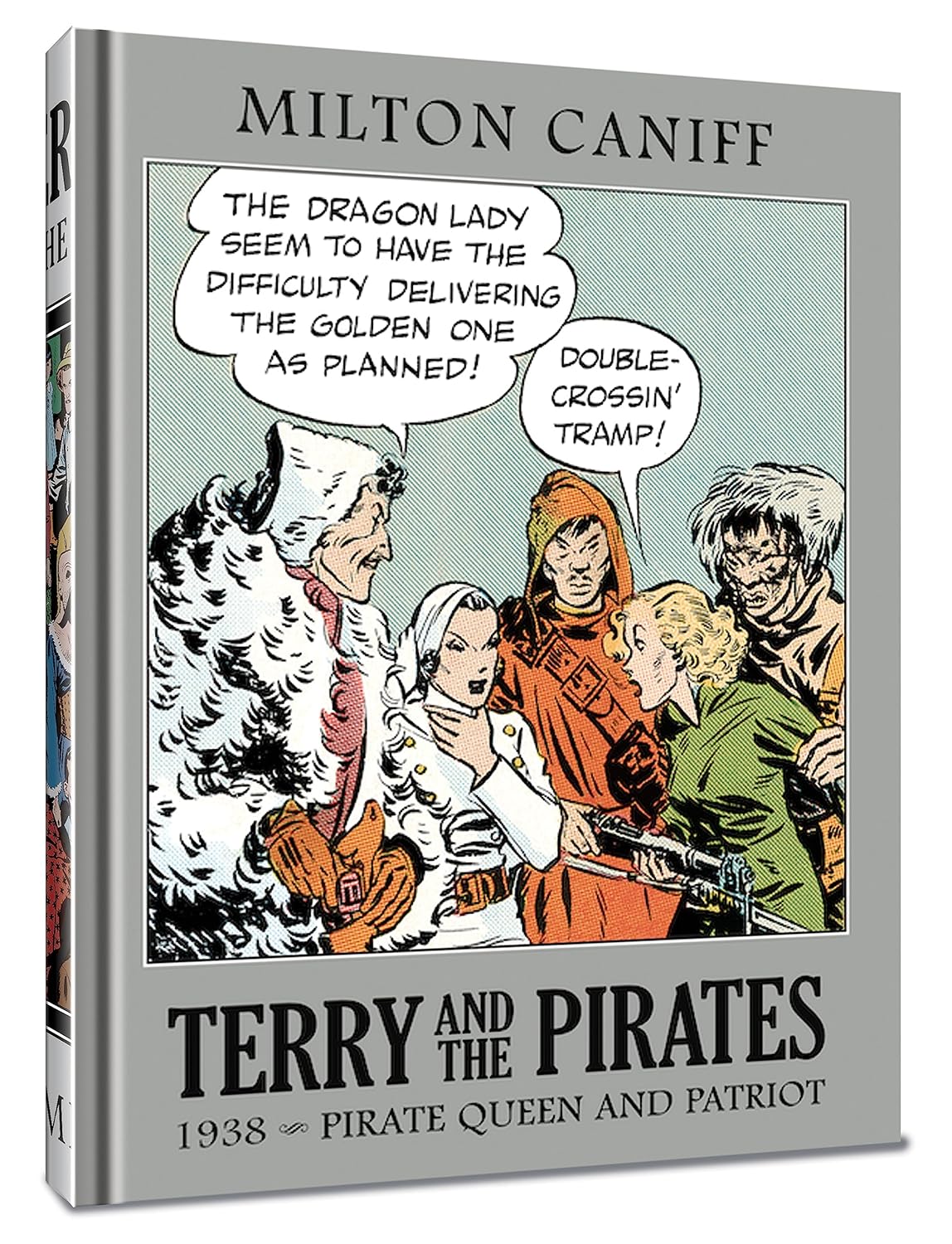 

Terry and the Pirates: The Master Collection Vol. 4: 1938 - Pirate Queen and Patriot (Clover Press)
