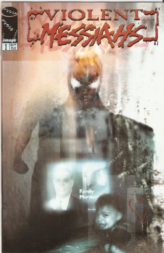 

Violent Messiahs #1 June 2000 (Image Comics)