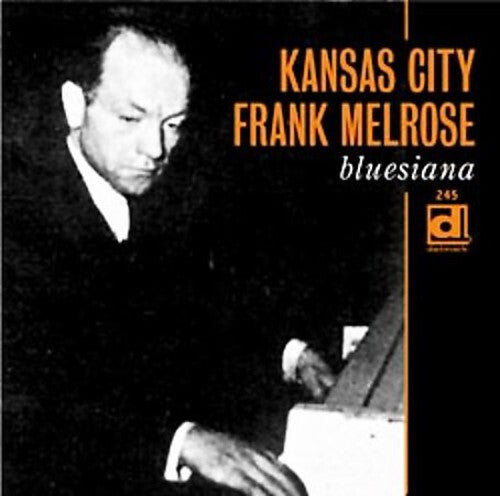 

CD диск Kansas City / Melrose, Frank: Bluesiana
