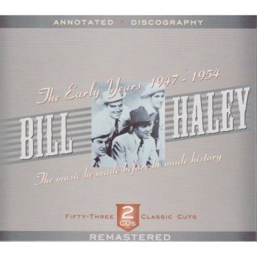 

CD диск Haley, Bill: Early Years 1947-1951