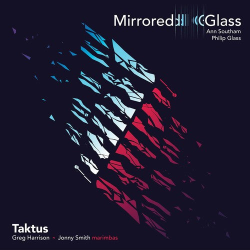 

CD диск Glass / Taktus / Harrison / Smith: Mirrored Glass