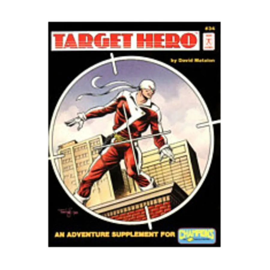 

Модуль Target Hero, Hero System & Champions (3rd Edition)