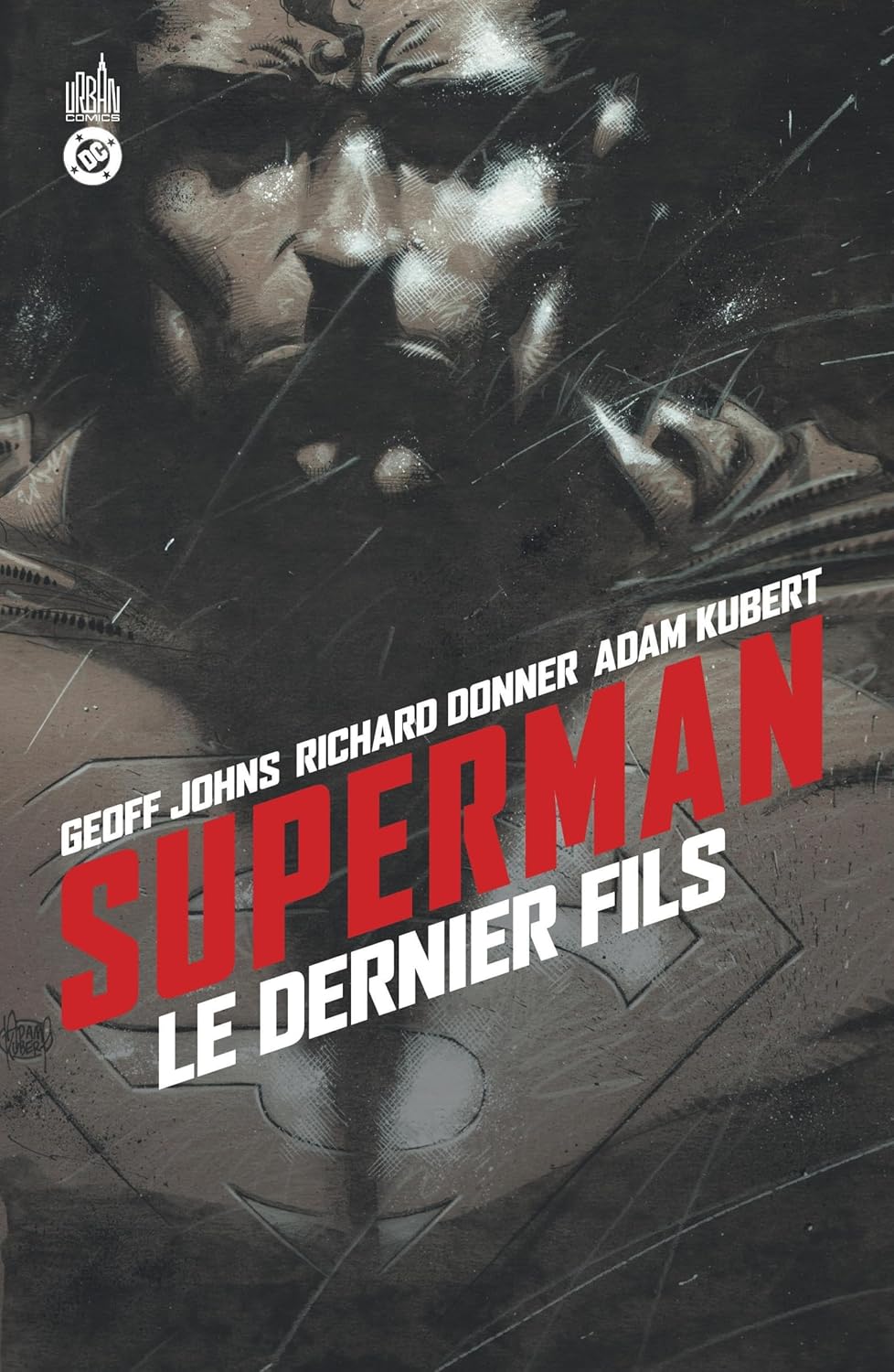 

Superman Le Dernier Fils (2006) (URBAN COMICS)