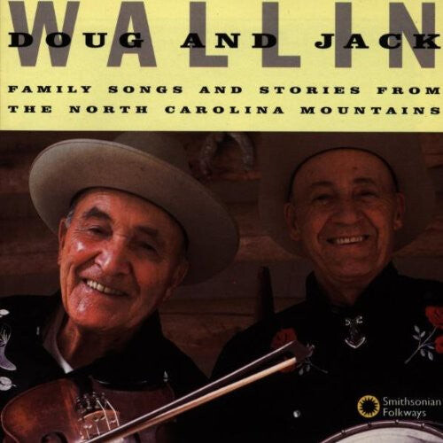 

CD диск Wallin, Doug & Jack: Family Songs & Stories from North Carolina Mountai