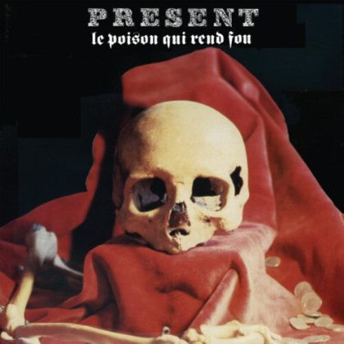 

CD диск Present: Le Poison Qui Rend Fou