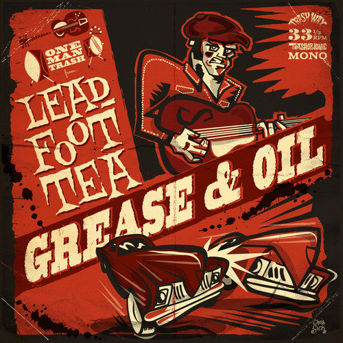 

Виниловая пластинка Leadfoot Tea: Grease & Oil