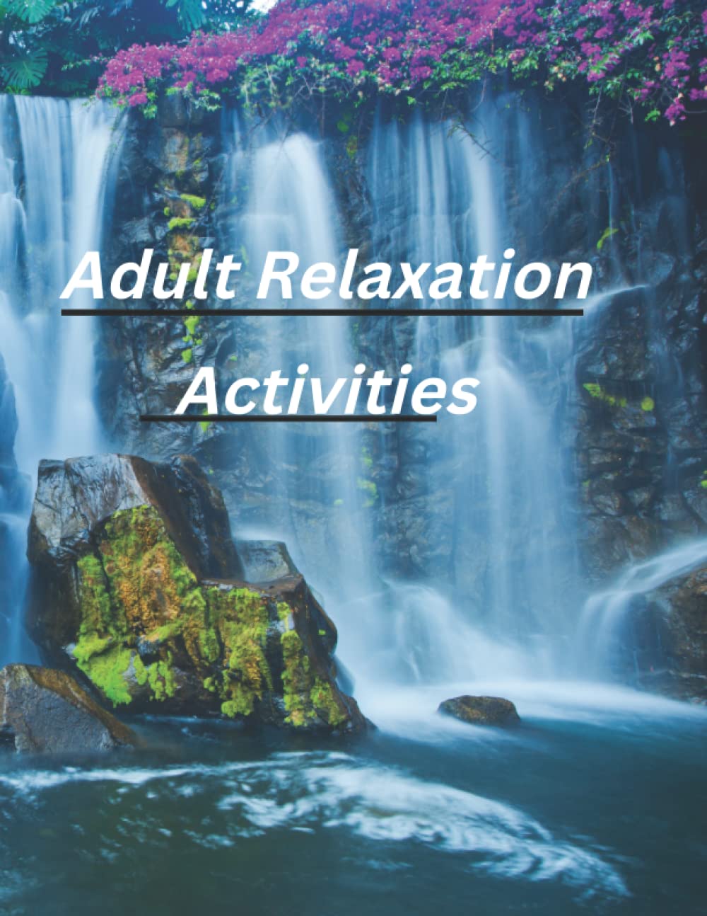 

Relaxation and calming adult coloring book: Relaxing pictures (Independently published)