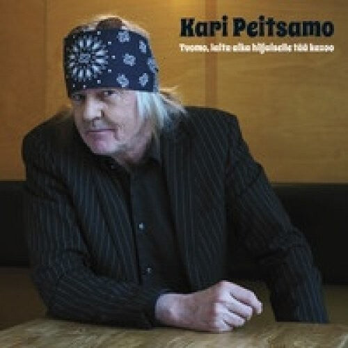 

CD диск Peitsamo, Kari: Tuomo Laita Aika Hiljaiselle Taa K