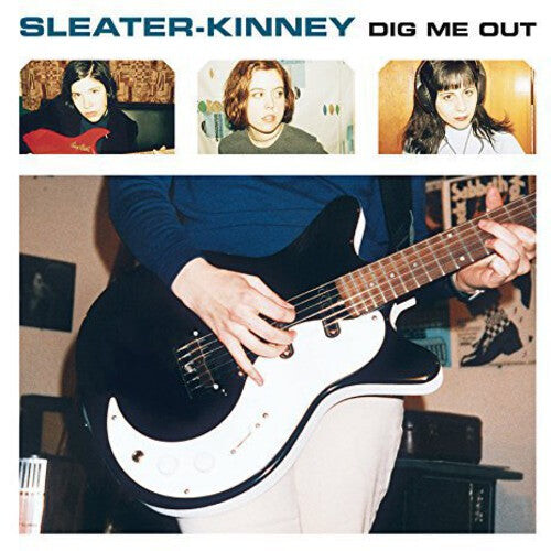 

Виниловая пластинка Sleater-Kinney: Dig Me Out