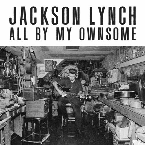 

Виниловая пластинка Lynch, Jackson: All By My Ownsome