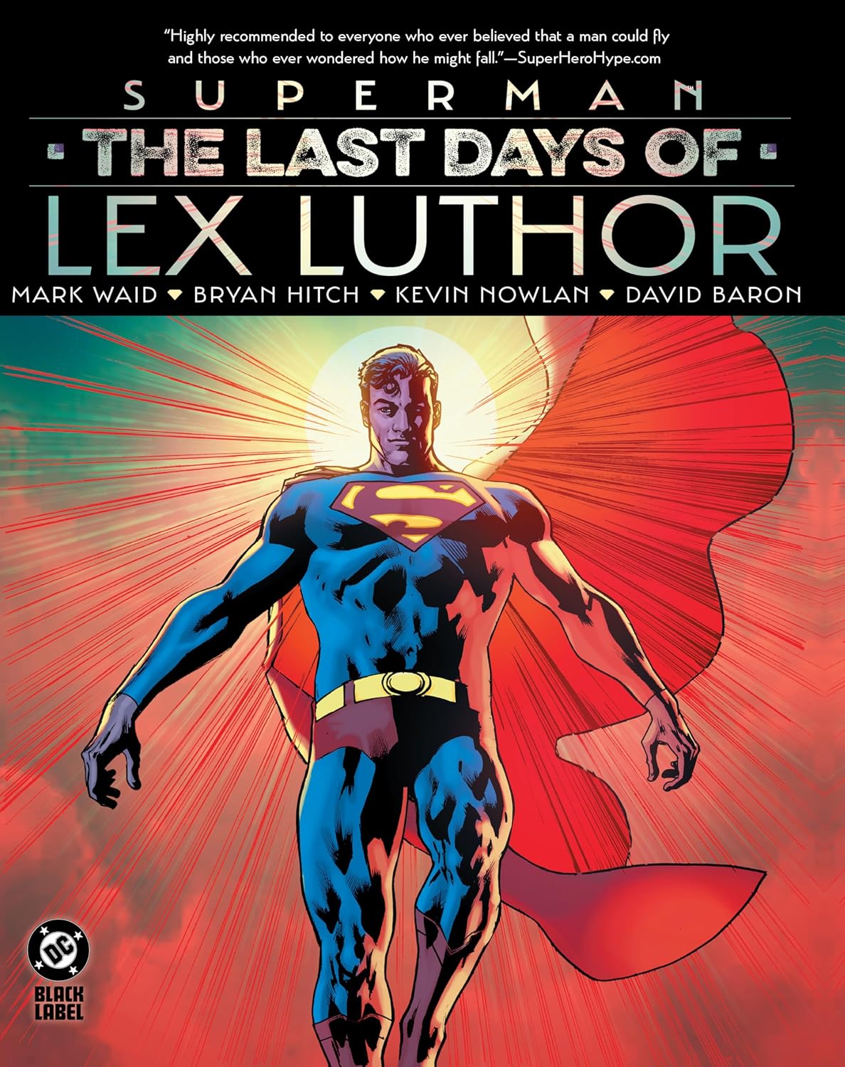 

Superman: The Last Days of Lex Luthor (DC Comics)