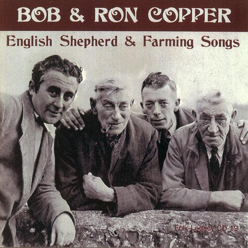 

CD диск Copper, Bob & Copper, Ron: English Shepherd and Farming Songs