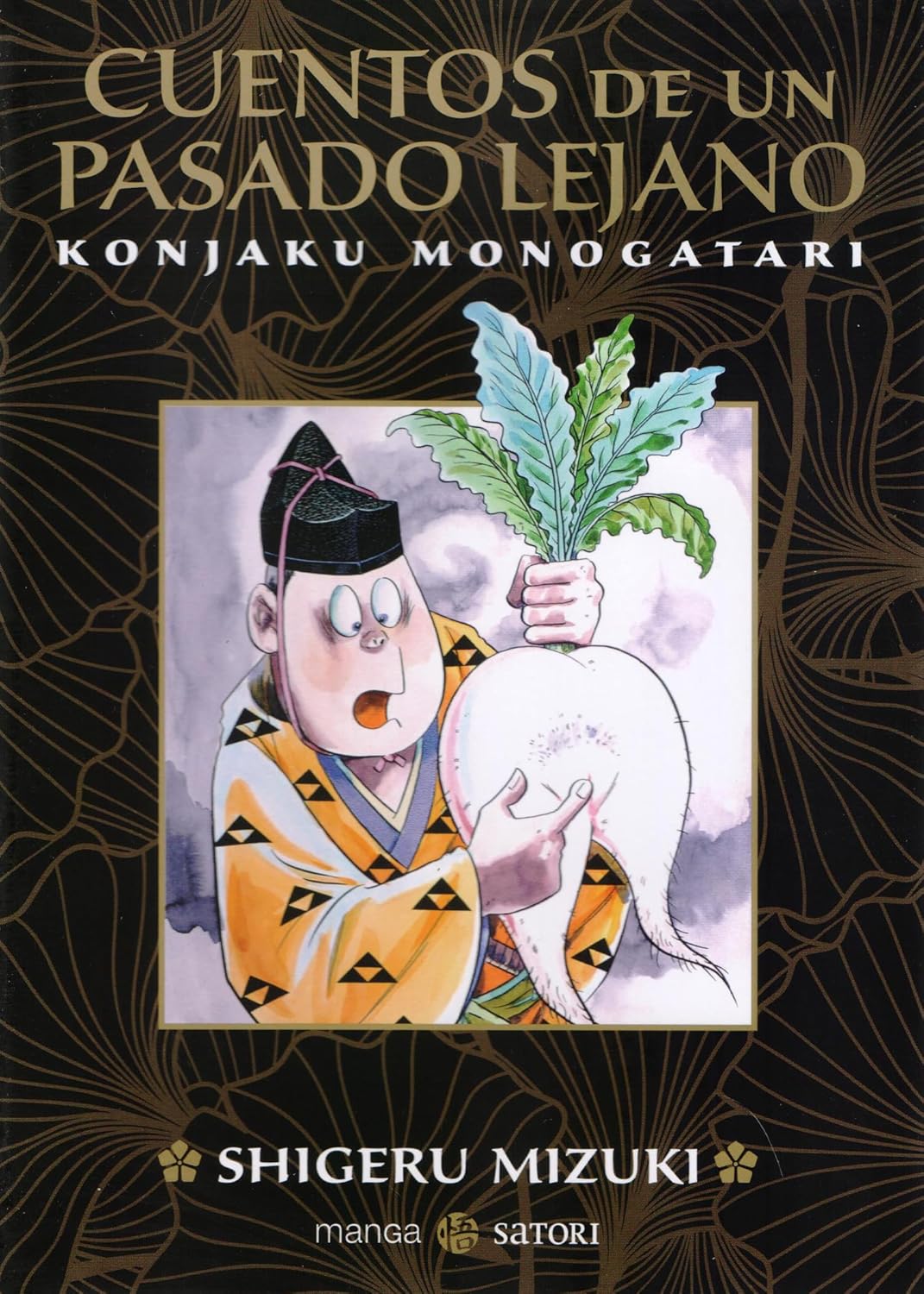 

CUENTOS DE UN PASADO LEJANO: KONJAKU MONOGATARI (SATORI EDICIONES)