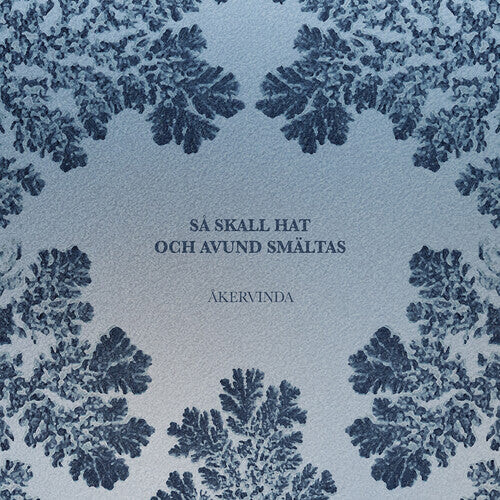 

CD диск Akervinda: Sa Skall Hat Och Avund Smaltas