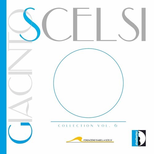 

CD диск Scelsi / Fabbriciani / Faralli: Scelsi Collection 6