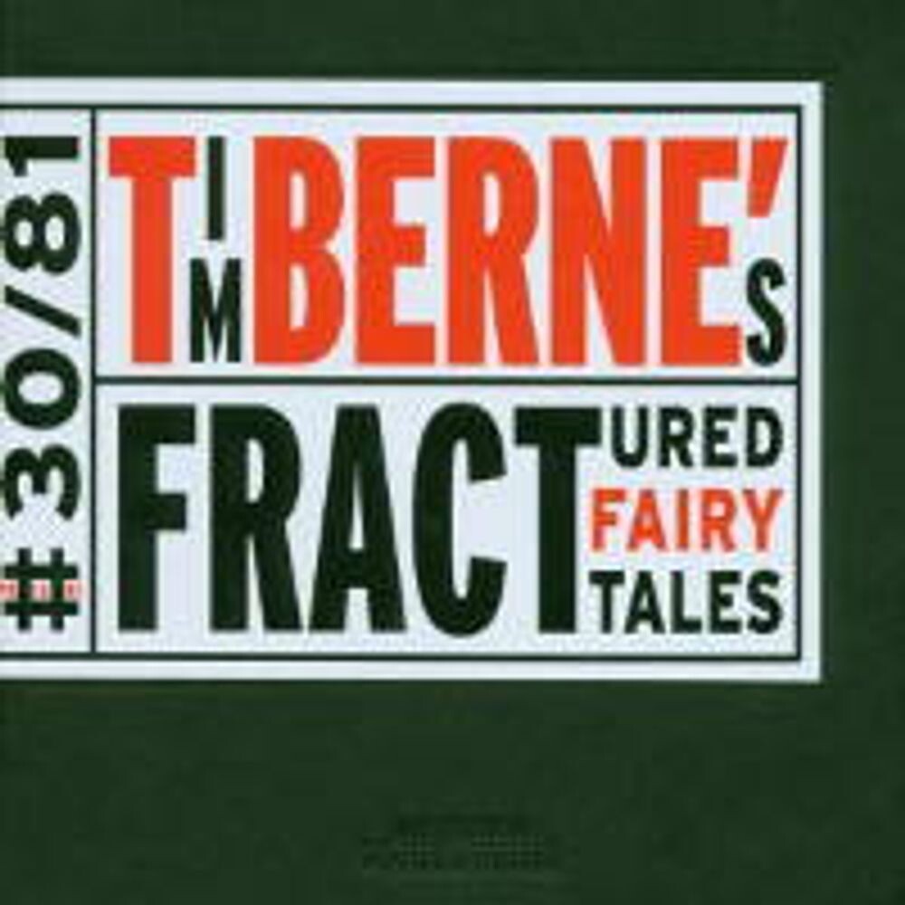 

Диск CD Tim Berne's Fractured Fairy Tales - Tim Berne