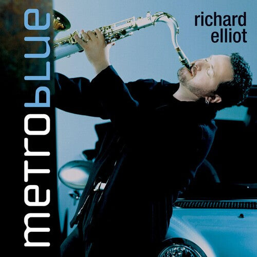 

CD диск Elliot, Richard: Metro Blue