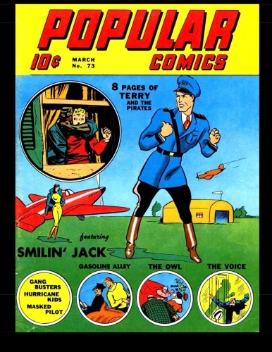 

Popular Comics #73: Classic Comics From The Golden Age 1942 (CreateSpace Independent Publishing Platform)