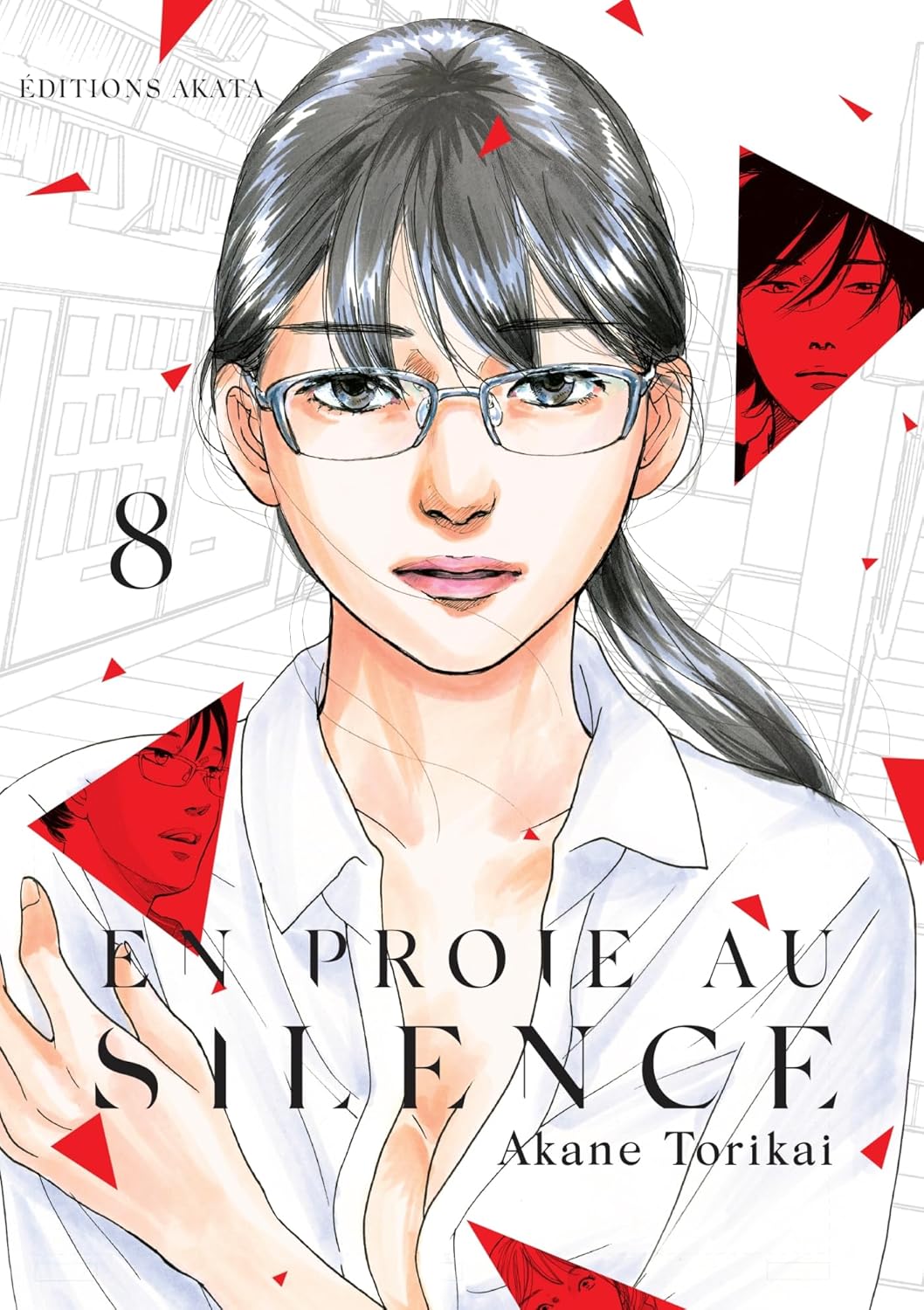 

En proie au silence - tome 8 (AKATA)
