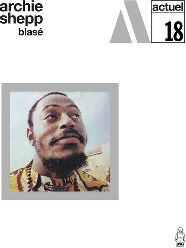 

Виниловая пластинка Shepp, Archie: BLASE