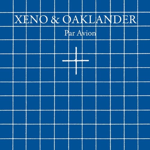 

Виниловая пластинка Xeno & Oaklander - Par Avion