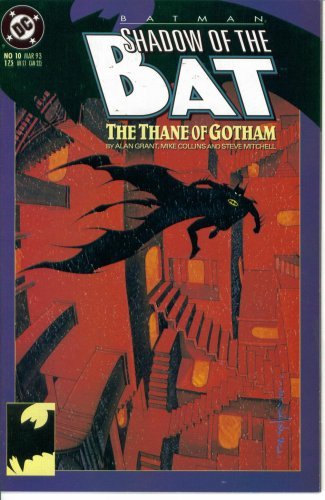 

Batman Shadow of the Bat #10 : The Thane of Gotham (DC Comics) (DC Comics)