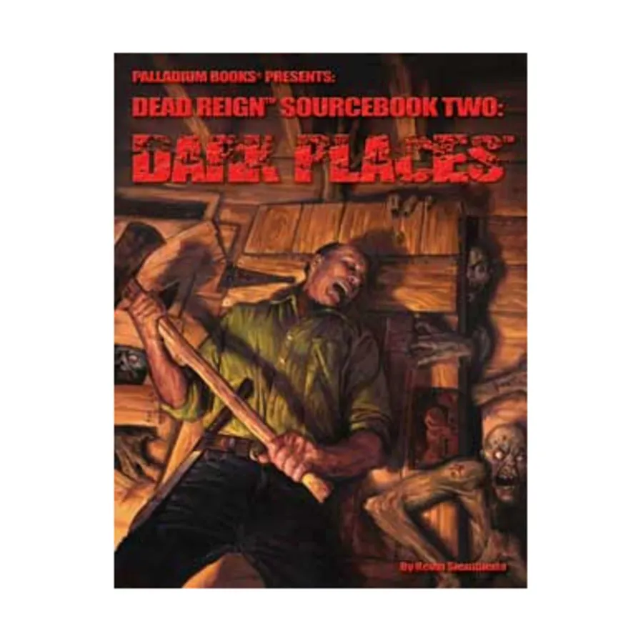 

Sourcebook #2 - Dark Places, Dead Reign - The Zombie Apocalypse, мягкая обложка