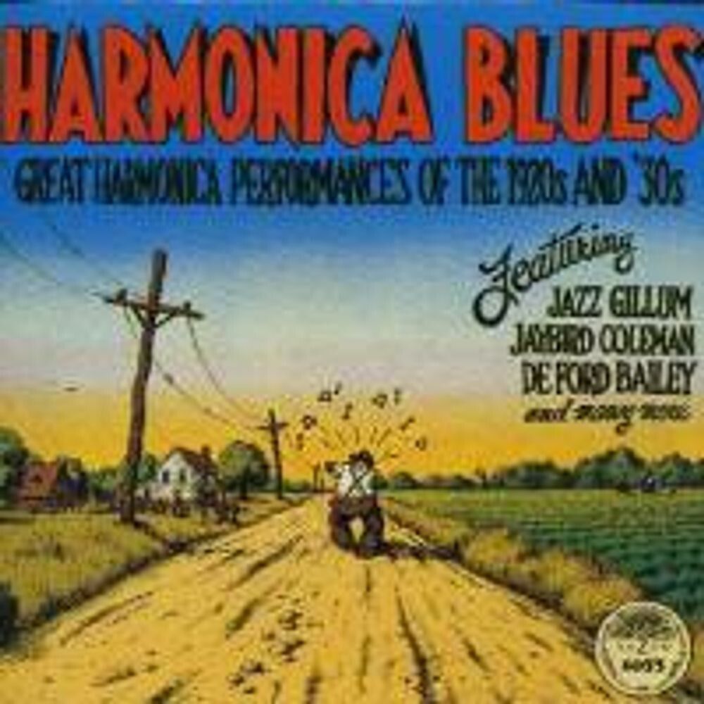 

Диск CD Harmonica Blues: Great Harmonica Performances Of The 1920s And '30s - Various Artists