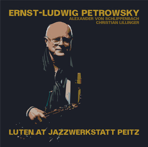 

CD диск Petrowsky, Ernst-Ludwig: Luten at Jazzwerkstatt Peitz