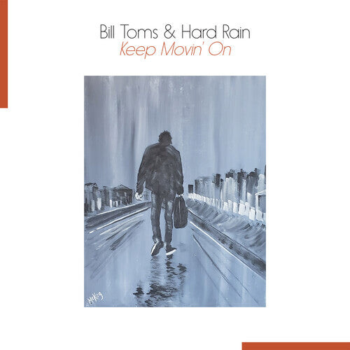 

Виниловая пластинка Toms, Bill: Keep Movin' On
