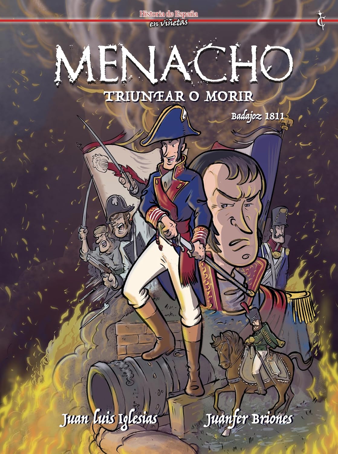 

MENACHO: TRIUNFAR O MORIR (Cascaborra)