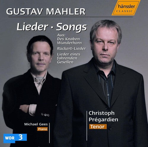 

CD диск Mahler / Pregardien / Gees: Lieder
