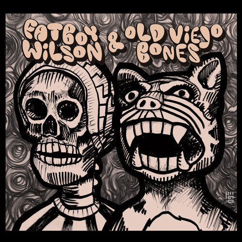 

CD диск Fatboy Wilson & Old Viejo Bones: Fatboy Wilson & Old Viejo Bones
