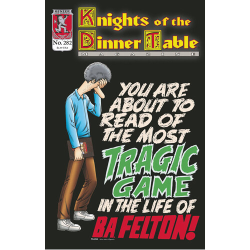 

Книга Knights Of The Dinner Table Issue # 282