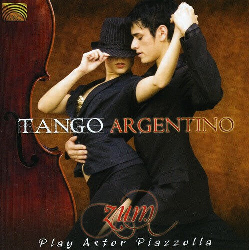 

CD диск ZUM: Tango Argentino: Zum Play Astor Piazzolla