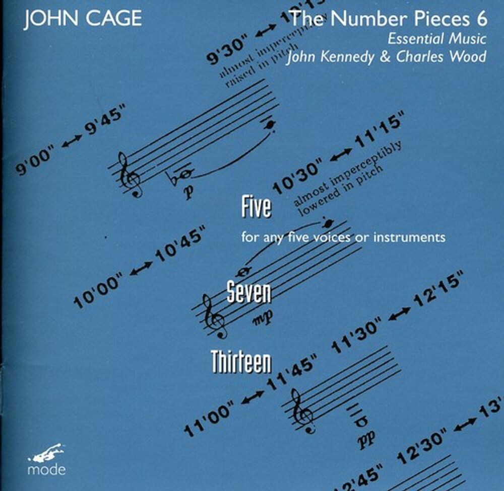 

Диск CD Cage: Number Pieces Vol. 6 - Five / Seven / Thirteen - John Cage, John Kennedy, Charles Wood, Essential Music
