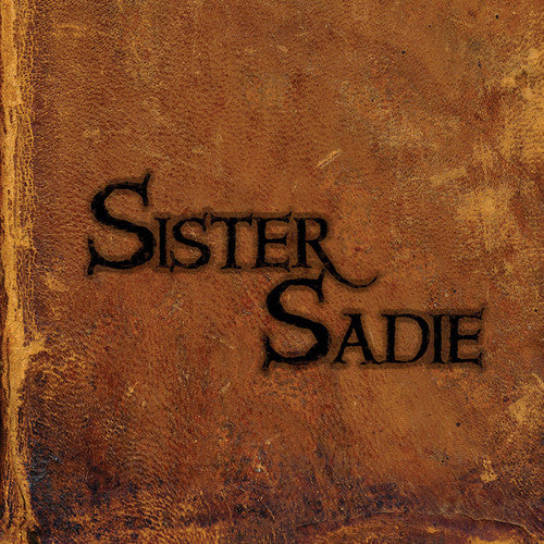 

CD диск Sister Sadie: Sister Sadie