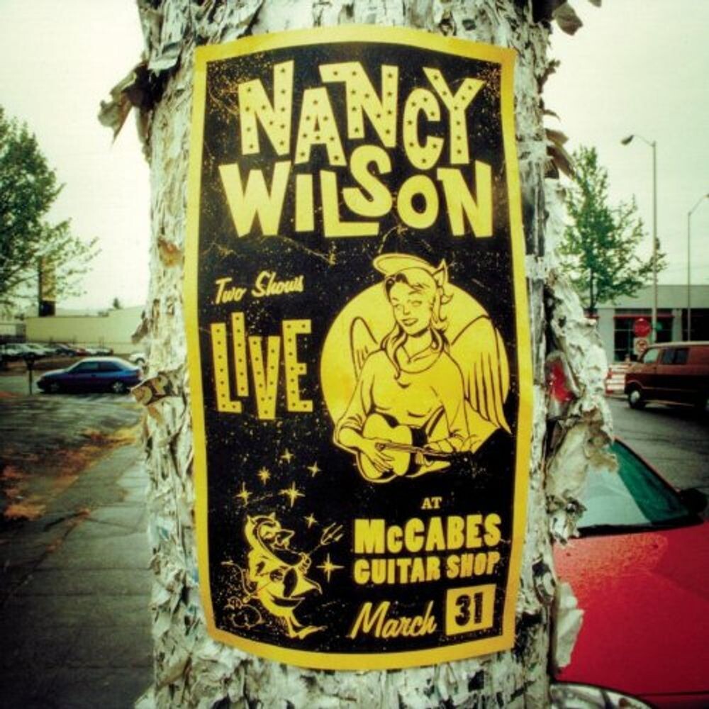 

Диск CD Live At McCabes Guitar Shop - Nancy Wilson
