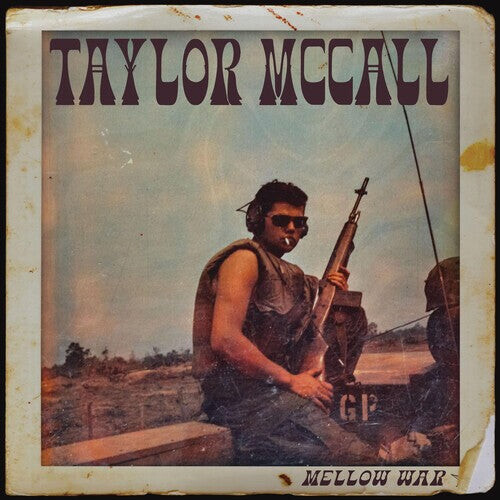 

Виниловая пластинка Mccall, Taylor - Mellow War