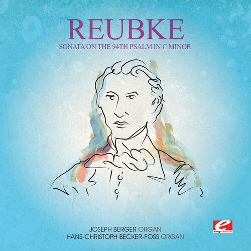 

CD диск Reubke: Sonata on the 94th Psalm in C Min