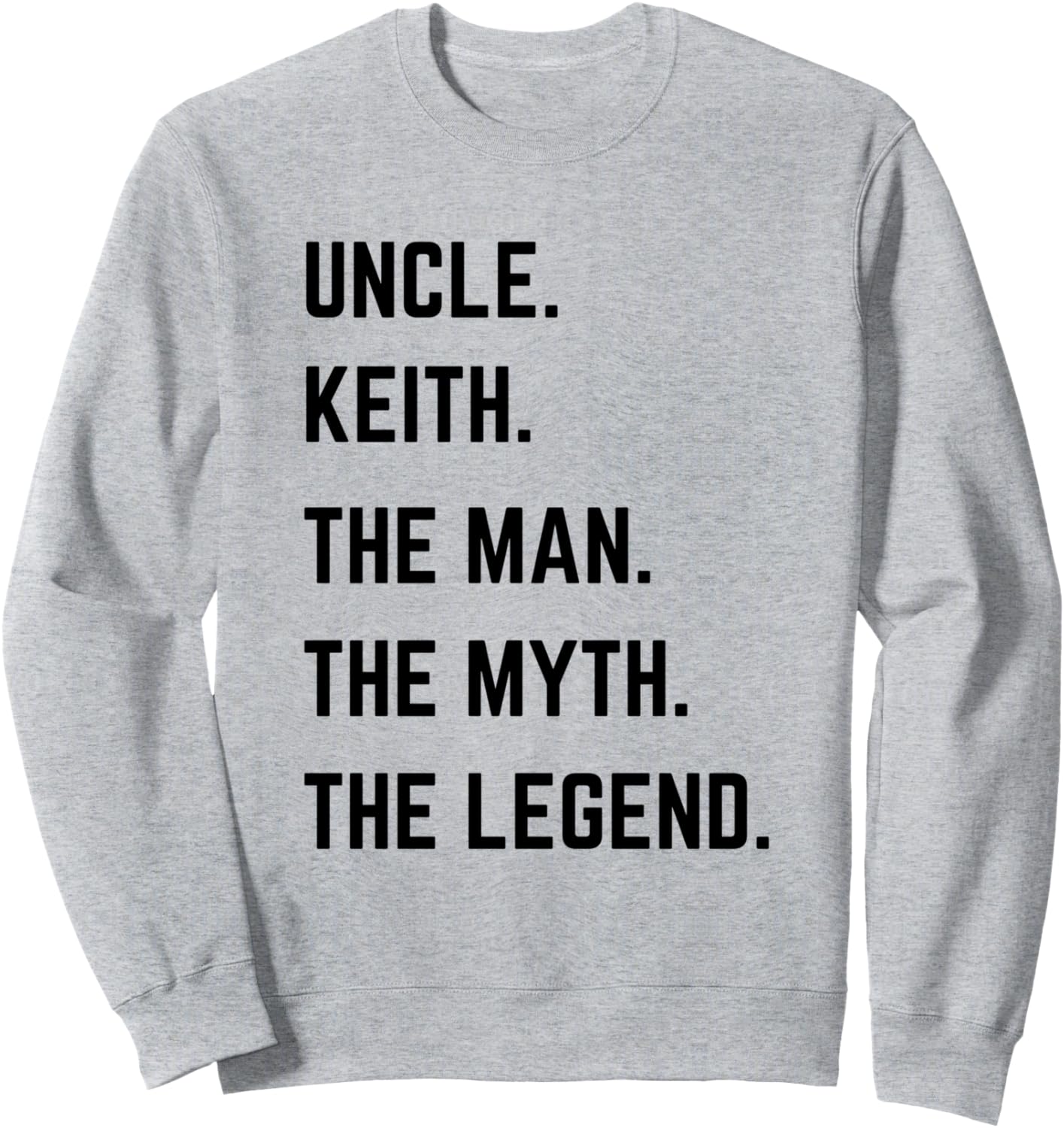 

Толстовка ко Дню отца «Дядя Кит: Человек, Миф, Легенда» Uncle The Man The Myth The Legend Mens Gifts, серый